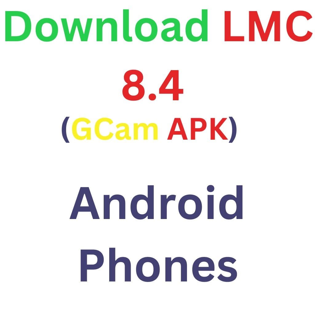 LMC 8.4 For Android